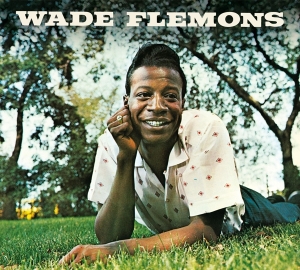 Wade Flemons - Wade Flemons ryhmässä CD @ Bengans Skivbutik AB (3925588)