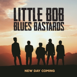 Little Bob Blues Bastards - New Day Coming ryhmässä CD @ Bengans Skivbutik AB (3925754)