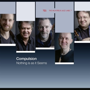 Compulsion - Nothing Is As It Seems ryhmässä CD @ Bengans Skivbutik AB (3925762)