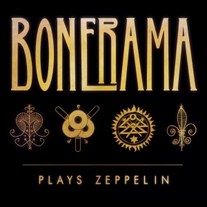 Bonerama - Plays Zeppelin ryhmässä CD @ Bengans Skivbutik AB (3925781)