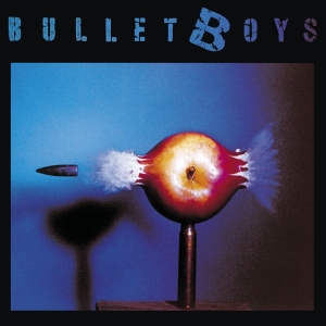 Bullet Boys - Bulletboys ryhmässä CD @ Bengans Skivbutik AB (3925877)