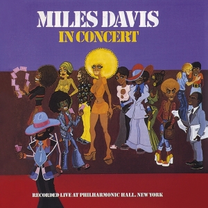 Miles Davis - Miles Davis In Concert ryhmässä CD @ Bengans Skivbutik AB (3925915)