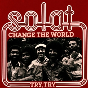 Solat - Change The World ryhmässä VINYYLI @ Bengans Skivbutik AB (3925921)