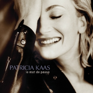 Patricia Kaas - Le Mot De Passe ryhmässä CD @ Bengans Skivbutik AB (3926518)