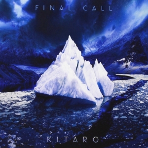 Kitaro - Final Call ryhmässä VINYYLI @ Bengans Skivbutik AB (3927232)