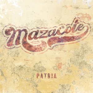 Mazacote - Patria ryhmässä CD @ Bengans Skivbutik AB (3927473)