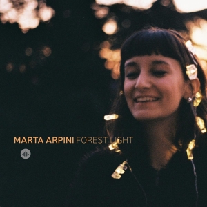 Marta Arpini - Forest Light ryhmässä CD @ Bengans Skivbutik AB (3927503)