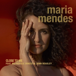 Mendes Maria - Close To Me ryhmässä CD @ Bengans Skivbutik AB (3927513)