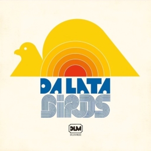 Da Lata - Birds ryhmässä CD @ Bengans Skivbutik AB (3927527)