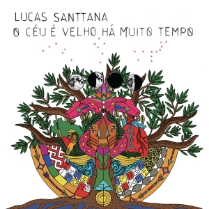 Lucas Santtana - O Ceu E Velho Ha Muito Tempo ryhmässä CD @ Bengans Skivbutik AB (3927585)