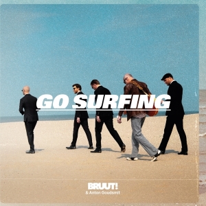 Bruut! & Anton Goudsmit - Go Surfing ryhmässä VINYYLI @ Bengans Skivbutik AB (3927593)