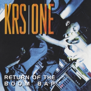 Krs One - Return Of The Boom Bap ryhmässä CD @ Bengans Skivbutik AB (3927637)