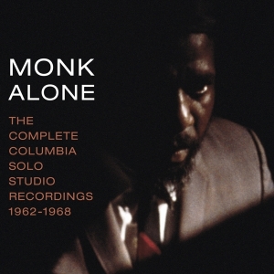 Thelonious Monk - Monk Alone: Complete Columbia Solo Studio Recordings ryhmässä ME SUOSITTELEMME / Joululahjavinkki: CD @ Bengans Skivbutik AB (3927676)