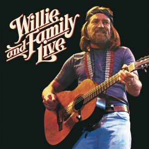 Willie Nelson - Willie And Family Live ryhmässä Minishops / Willie Nelson @ Bengans Skivbutik AB (3927683)