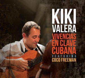 Kiki Valera - Vivencias En Clave Cubana ryhmässä CD @ Bengans Skivbutik AB (3927695)