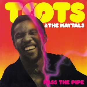 Toots & The Maytals - Pass The Pipe ryhmässä VINYYLI @ Bengans Skivbutik AB (3927708)