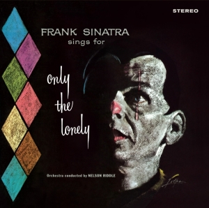 Frank Sinatra - Frank Sinatra Sings For Only The Lonely ryhmässä CD @ Bengans Skivbutik AB (3927745)