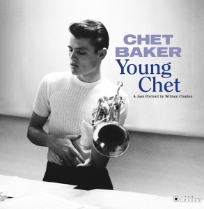 Baker Chet - Young Chet ryhmässä VINYYLI @ Bengans Skivbutik AB (3927850)