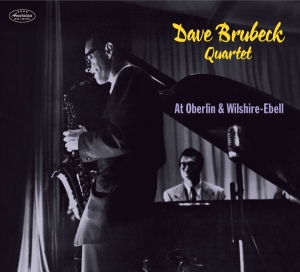 Brubeck Dave -Quartet- - At Oberlin & Wilshire-Ebell ryhmässä CD @ Bengans Skivbutik AB (3927930)