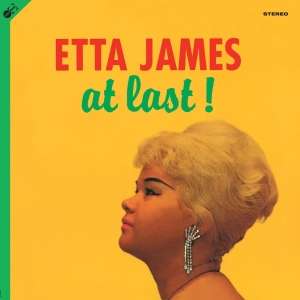 Etta James - At Last! ryhmässä ME SUOSITTELEMME / Bengans Henkilökunnan Vinkit / Find your soul @ Bengans Skivbutik AB (3928001)