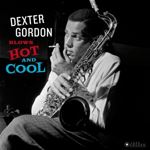 Dexter Gordon - Blows Hot And Cool ryhmässä VINYYLI @ Bengans Skivbutik AB (3928024)