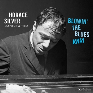 Horace Silver Quintet - Blowin' The Blues Away ryhmässä VINYYLI @ Bengans Skivbutik AB (3928027)