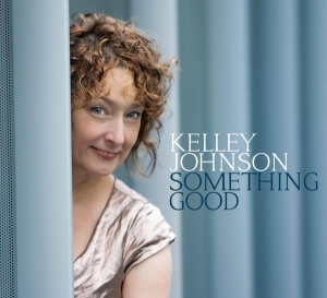 Johnson Kelley - Something Good ryhmässä CD @ Bengans Skivbutik AB (3928130)