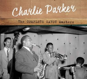 Charlie Parker - Complete Savoy Masters ryhmässä CD @ Bengans Skivbutik AB (3928179)