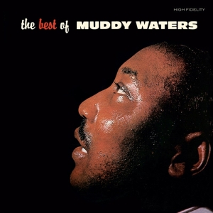 Muddy Waters - Best Of ryhmässä VINYYLI @ Bengans Skivbutik AB (3928185)