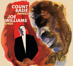 Basie Count & Joe Williams - Count Basie Swings, Joe Williams Sings ryhmässä CD @ Bengans Skivbutik AB (3928203)