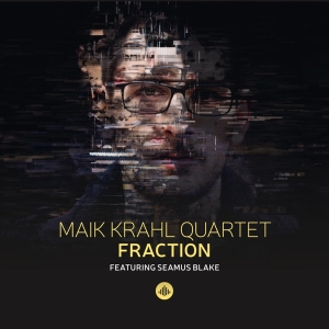 Maik Krahl Quartet - Fraction ryhmässä CD @ Bengans Skivbutik AB (3928285)