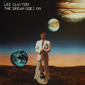 Clayton Lee - Dream Goes On ryhmässä CD @ Bengans Skivbutik AB (3928328)