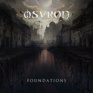 Osyron - Foundations ryhmässä CD @ Bengans Skivbutik AB (3928350)