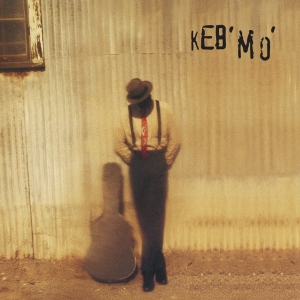 Keb  Mo - Keb' Mo' ryhmässä CD @ Bengans Skivbutik AB (3928354)