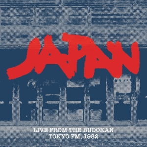 Japan - From The Budokan Tokyo Fm, 1982 ryhmässä CD @ Bengans Skivbutik AB (3928408)