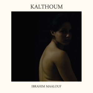 Ibrahim Maalouf - Kalthoum ryhmässä CD @ Bengans Skivbutik AB (3928428)