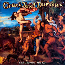 Crash Test Dummies - God Shuffled His Feet ryhmässä VINYYLI @ Bengans Skivbutik AB (3928635)