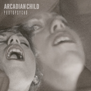 Arcadian Child - Protopsycho ryhmässä CD @ Bengans Skivbutik AB (3928778)