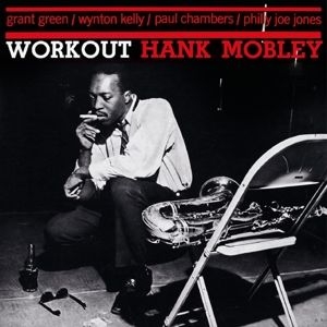 Mobley Hank - Workout ryhmässä VINYYLI @ Bengans Skivbutik AB (3928787)