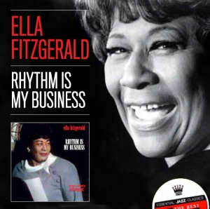 Ella Fitzgerald - Rhythm Is My Business ryhmässä CD @ Bengans Skivbutik AB (3928977)