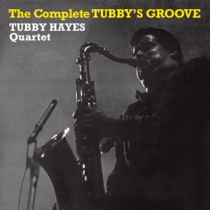 Hayes Tubby -Quartet- - Complete Tubby's Groove ryhmässä CD @ Bengans Skivbutik AB (3928981)