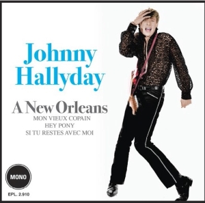 Johnny Hallyday - A New Orleans ryhmässä CD @ Bengans Skivbutik AB (3929052)