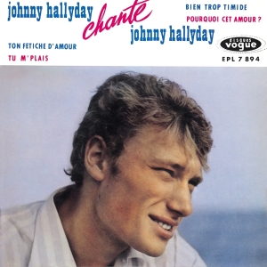 Hallyday Johnny - Johnny Hallyday Chante Johnny Hallyday ryhmässä CD @ Bengans Skivbutik AB (3929054)