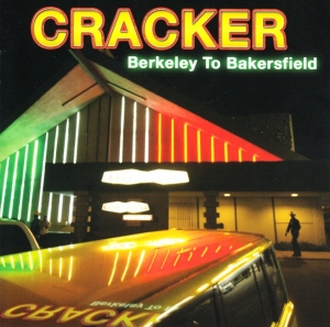 Cracker - Berkeley To Bakersfield ryhmässä CD @ Bengans Skivbutik AB (3929671)