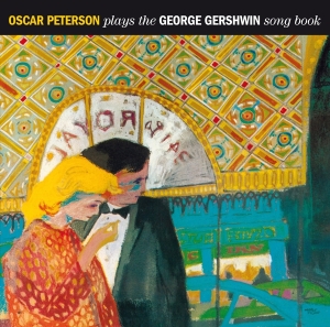 Peterson Oscar - Plays The George Gershwin Songbook ryhmässä CD @ Bengans Skivbutik AB (3929676)