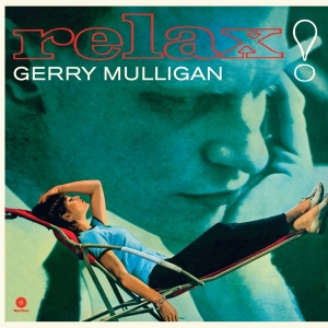 Gerry Mulligan - Relax! ryhmässä VINYYLI @ Bengans Skivbutik AB (3929697)