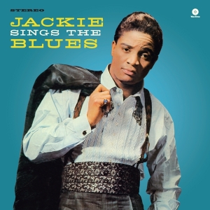 Jackie Wilson - Jackie Sings The Blues ryhmässä VINYYLI @ Bengans Skivbutik AB (3929712)