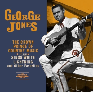 George Jones - Crown Prince Of Country Music/Sings White Lightning ryhmässä CD @ Bengans Skivbutik AB (3929735)