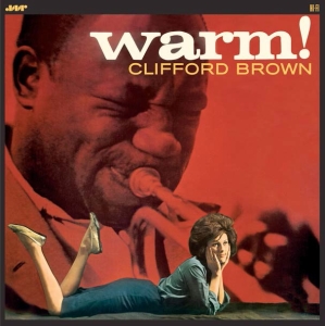 Clifford Brown - Warm! ryhmässä VINYYLI @ Bengans Skivbutik AB (3929741)