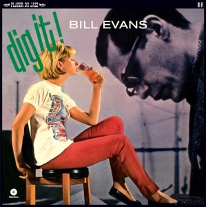 Bill Evans - Dig It! ryhmässä VINYYLI @ Bengans Skivbutik AB (3929744)